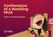 Confessions Of A Wedding MUA: 6 Must Have Makeup Essentials That'll Make You Go From 'Meh' To 'MARRIED!